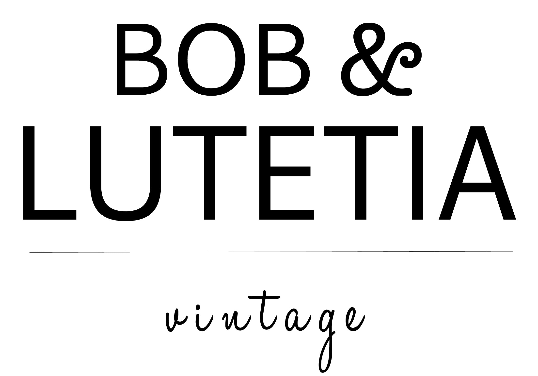 BOB & LUTETIA